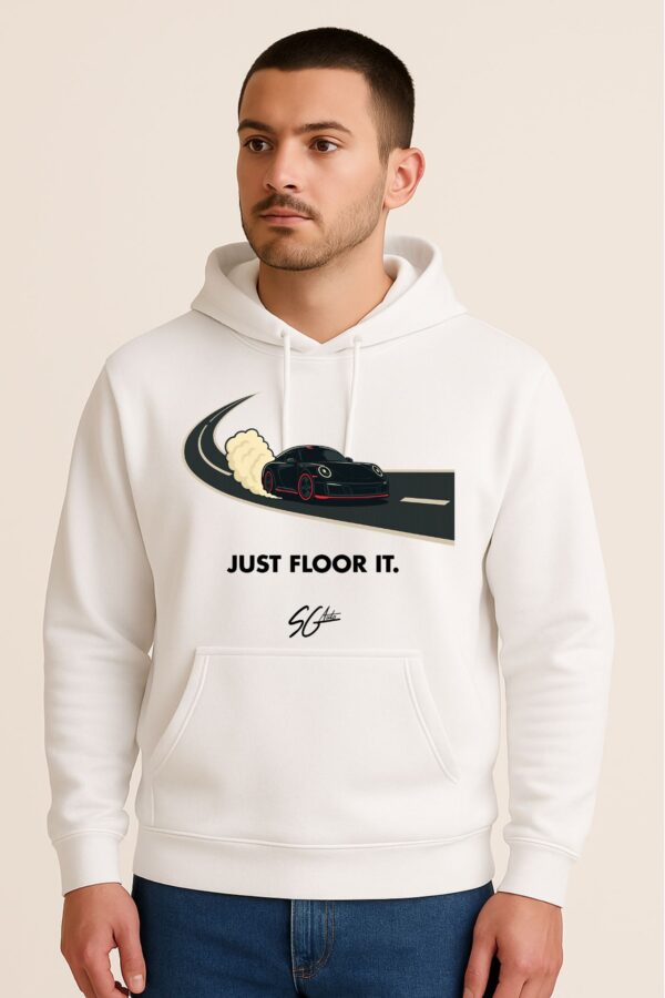 "JUST FLOOR IT" Porsche 911 Hoodie