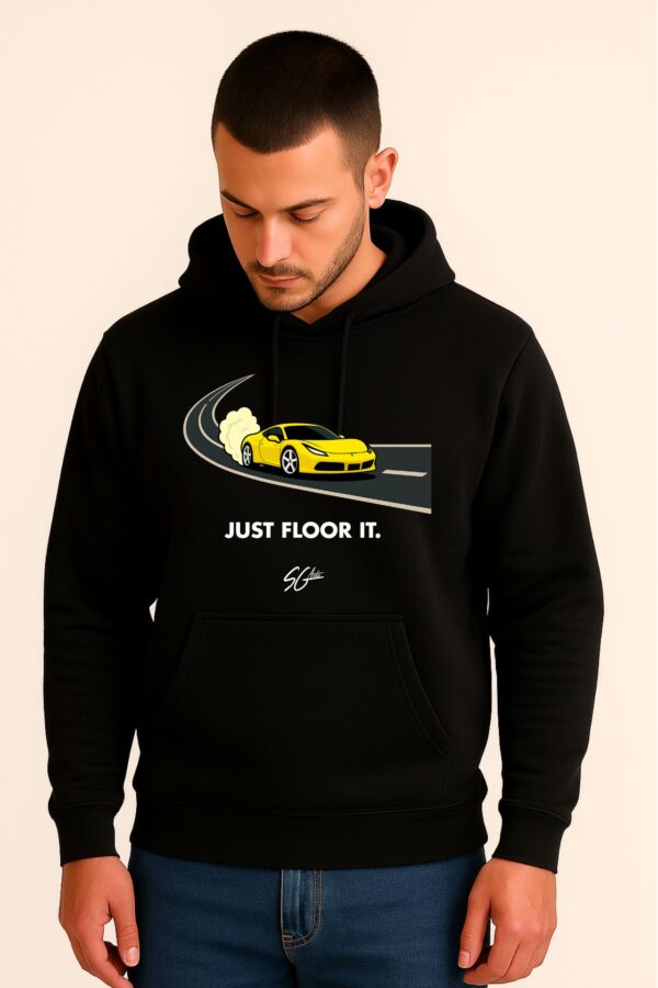 "JUST FLOOR IT" Ferrari 458 Hoodie