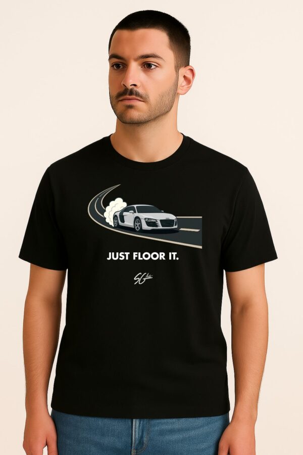 "JUST FLOOR IT"  Audi R8 T-Shirt