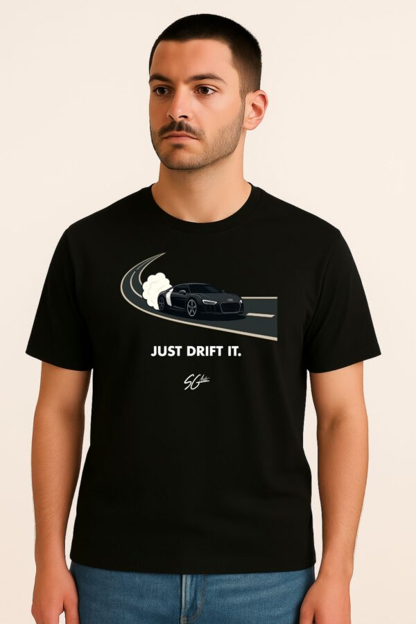 "JUST DRIFT IT" Audi R8 T-Shirt