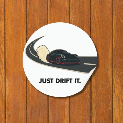 “JUST DRIFT IT” Porsche 911 Sticker